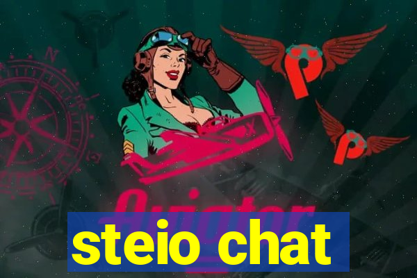 steio chat